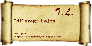 Tószegi Lajos névjegykártya